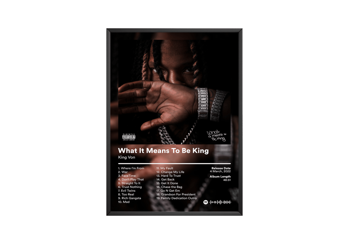 King Von 'What It Means To Be King' Album Poster - Posters, Prints & Wall Art | HYPE Posters