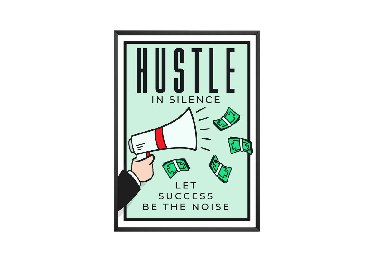 Monopoly 'Hustle In Silence' Poster - Posters, Prints & Wall Art | HYPE Posters
