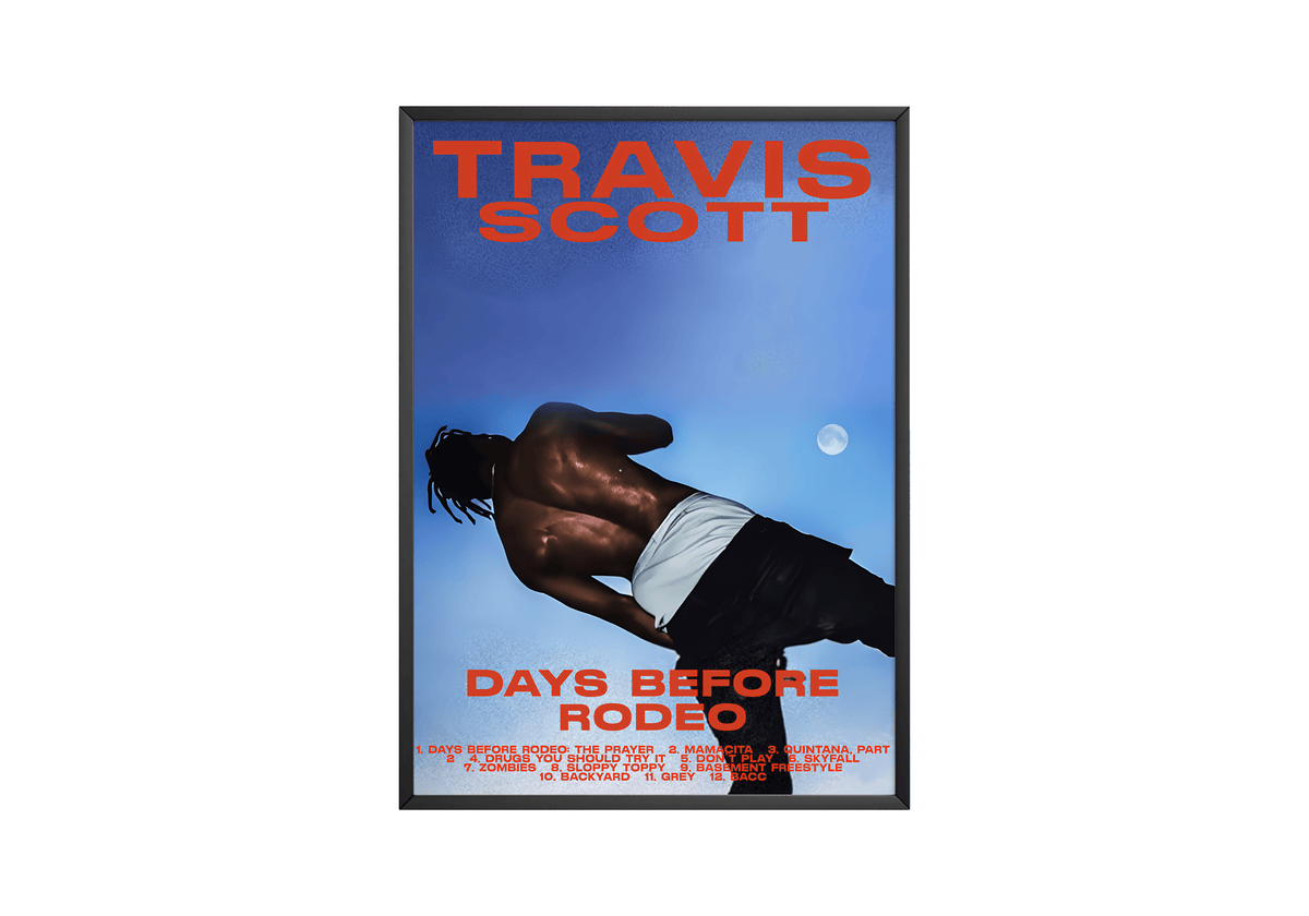 Travis Scott 'Days Before Rodeo' Poster - Posters, Prints & Wall Art | HYPE Posters