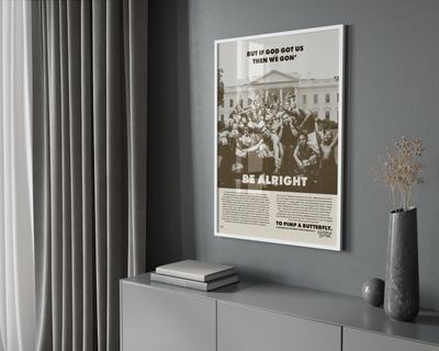 Kendrick Lamar 'We Gon Be Alright' Poster | Hype Posters