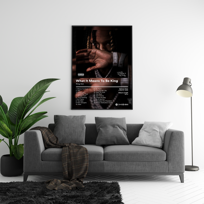 King Von 'What It Means To Be King' Album Poster | Hype Posters