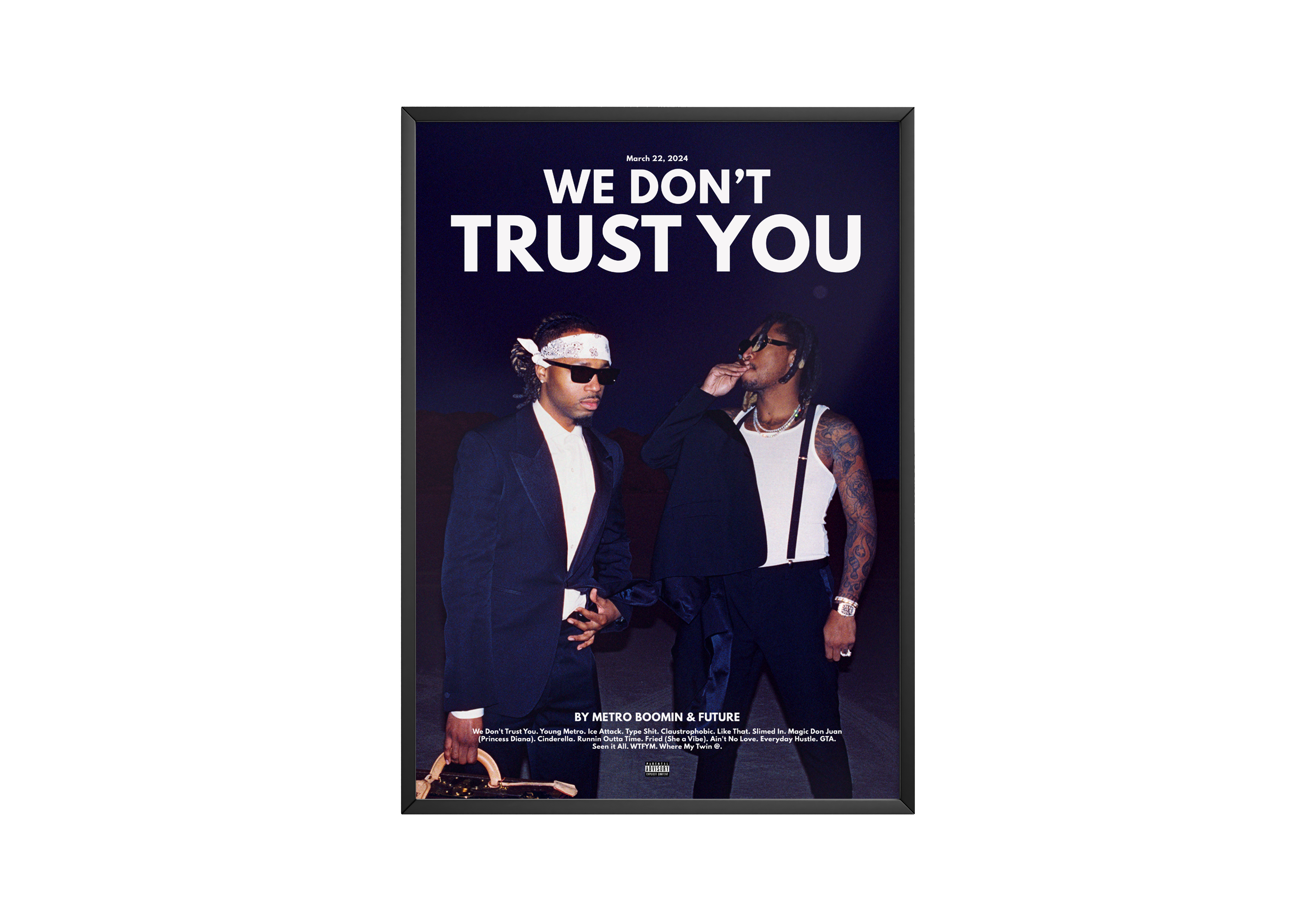Metro Boomin 'We Don't Trust You' Poster | Hype Posters