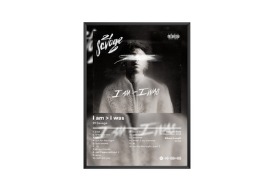 21 Savage 'i am > i was' Album Poster | Hype Posters