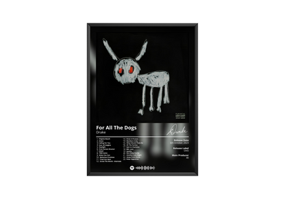 Drake - "For All The Dogs" Album Poster | Hype Posters