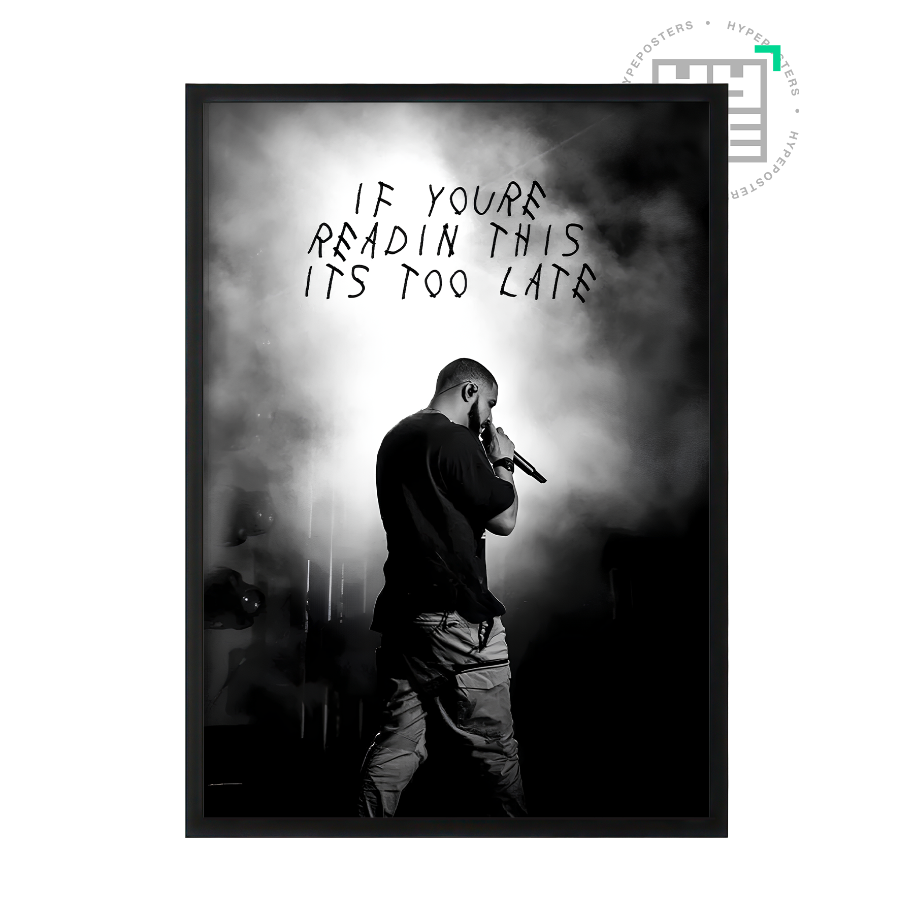 Drake Too Late Poster