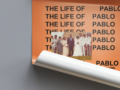 Kanye West 'The Life Of Pablo' Spotify Poster | Hype Posters