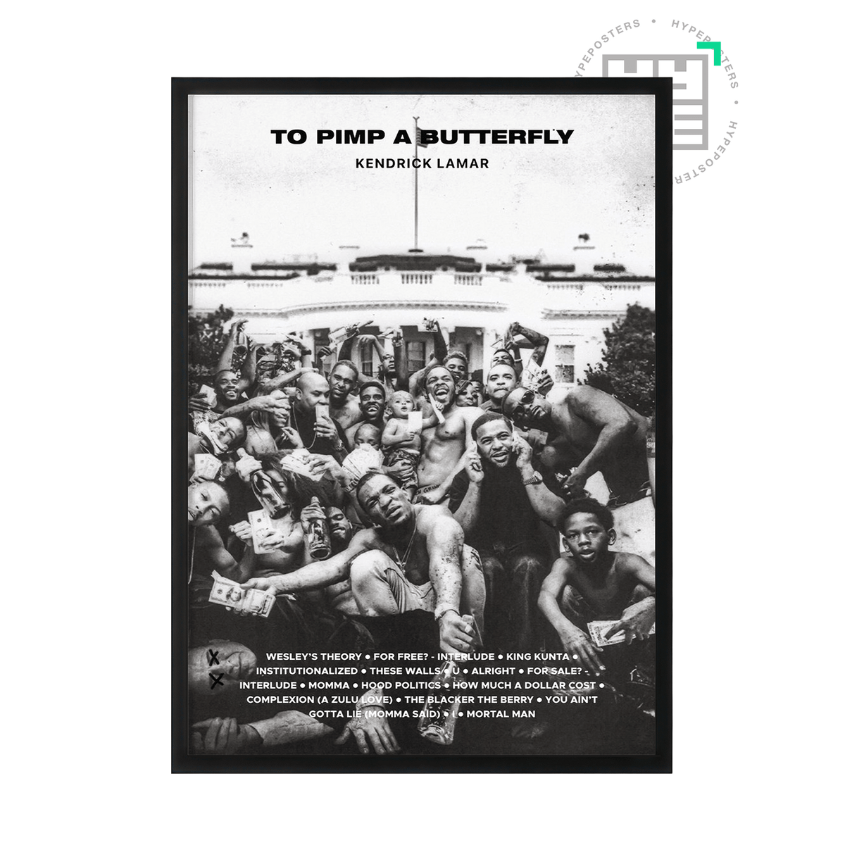 Kendrick Lamar To Pimp A Butterfly Poster - Posters, Prints & Wall Art | HYPE Posters